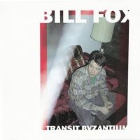 Fox Bill - Transit Byzantium i gruppen VI TIPSER / Julegavetips Vinyl hos Bengans Skivbutik AB (3963660)