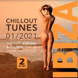 Various Artists - Ibiza Chillout Tunes 01/2021 i gruppen CD / Dans/Techno hos Bengans Skivbutik AB (3963789)