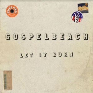 Gospelbeach - Let It Burn (Clear Green Vinyl) i gruppen VI TIPSER / Julegavetips Vinyl hos Bengans Skivbutik AB (3964486)