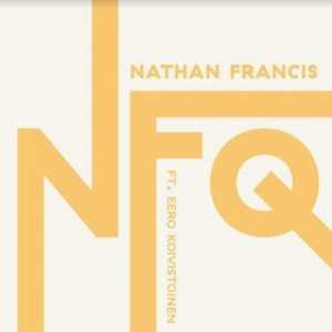 Francis Nathan - Nfq Ft. Eero Koivistoinen i gruppen VINYL / Jazz hos Bengans Skivbutik AB (3964509)