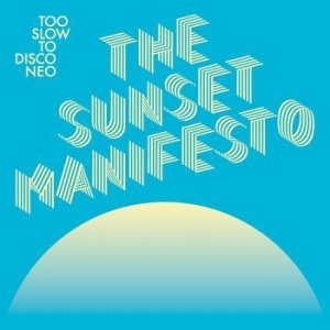 Various Artists - The Sunset Manifesto i gruppen CD / RnB-Soul hos Bengans Skivbutik AB (3964786)