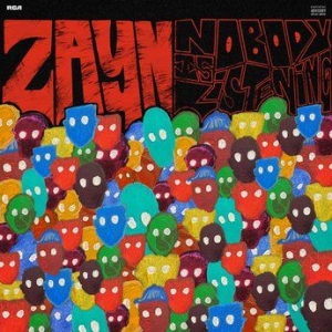 Zayn - Nobody Is Listening i gruppen CD / Pop-Rock,Annet hos Bengans Skivbutik AB (3965217)