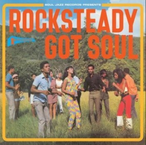 Various Artists - Rock Steady Got Soul i gruppen CD / Reggae hos Bengans Skivbutik AB (3965525)