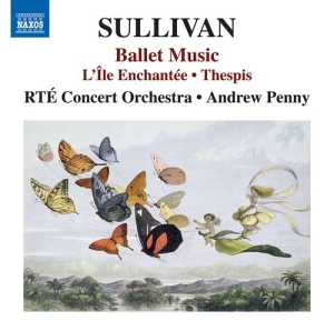 Sullivan Arthur - Ballet Music - L'île Enchantee The i gruppen VI TIPSER / Julegavetips CD hos Bengans Skivbutik AB (3965632)