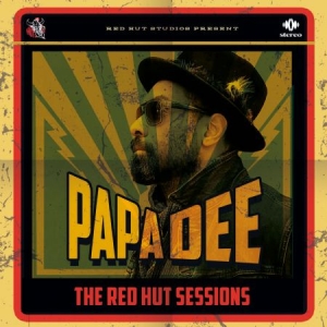 Papa Dee - The Red Hut Sessions i gruppen VINYL / Reggae hos Bengans Skivbutik AB (3967434)