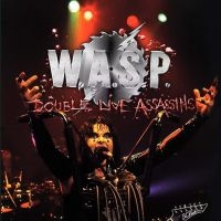 W.A.S.P. - Double Live Assassins i gruppen CD / Metal hos Bengans Skivbutik AB (3967790)