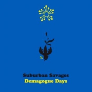 Suburban Savages - Demagogue Days i gruppen -Start BOR1 hos Bengans Skivbutik AB (3968236)