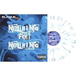 Plague Uk - Nothing For Nothing (Splatter Vinyl i gruppen VINYL / Pop-Rock hos Bengans Skivbutik AB (3968310)