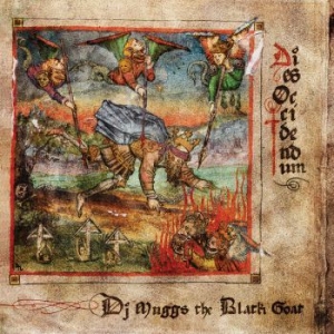 Dj Muggs The Black Goat - Dies Occidendum i gruppen CD / Hip Hop-Rap hos Bengans Skivbutik AB (3968790)