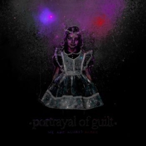 Portrayal Of Guilt - We Are Always Alone i gruppen VINYL / Metal hos Bengans Skivbutik AB (3969796)