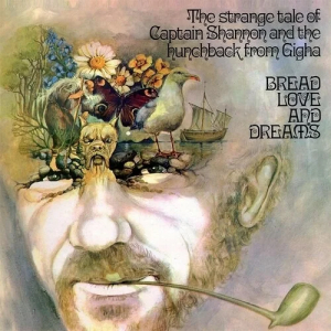 Bread Love And Dreams - Strange Tale Of Captain Shannon & T i gruppen VINYL / Rock hos Bengans Skivbutik AB (3969815)