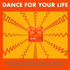 Various Artists - Dance For Your Life Û Rare Finnish i gruppen CD / Hip Hop hos Bengans Skivbutik AB (3969926)