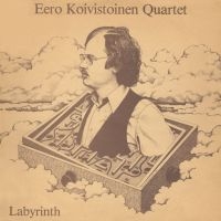 Koivistoinen Eero - Labyrinth i gruppen CD / Jazz hos Bengans Skivbutik AB (3969971)