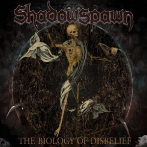 Shadowspawn - Biology Of Disbelief (Vinyl) i gruppen VINYL / Dansk Musikkk,Metal hos Bengans Skivbutik AB (3970963)