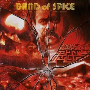 Band Of Spice - By The Coroner Of Tomorrow i gruppen CD / Metal hos Bengans Skivbutik AB (3970975)