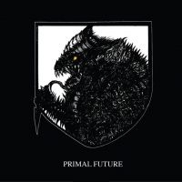 Intolerant - Primal Future i gruppen VINYL / Metal hos Bengans Skivbutik AB (3971194)