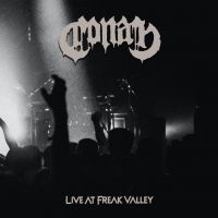 Conan - Live At Freak Valley i gruppen CD / Metal hos Bengans Skivbutik AB (3971241)