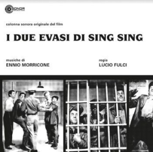 MORRICONE ENNIO - I Due Evasi Di Sing Sing i gruppen VINYL / Film/Musikkkal hos Bengans Skivbutik AB (3971679)