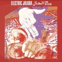 Electric Jalaba - El Hal ? The Feeling i gruppen VINYL / Jazz,Pop-Rock hos Bengans Skivbutik AB (3971713)