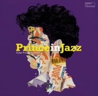 Various Artists - Prince In Jazz i gruppen VINYL / Jazz hos Bengans Skivbutik AB (3973841)