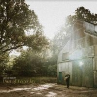 MCNIFF JASON - DUST OF YESTERDAY i gruppen VINYL / Country,Svensk FolkeMusikkk,World Music hos Bengans Skivbutik AB (3973851)