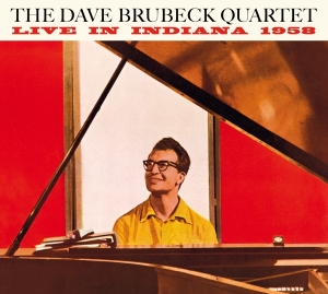 Brubeck Dave Quartet The - Live In Indiana 1958- The Complete Session i gruppen CD / Jazz hos Bengans Skivbutik AB (3975240)