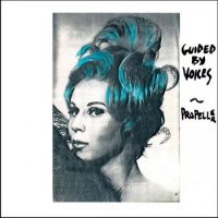 Guided By Voices - Propeller i gruppen VINYL / Pop-Rock hos Bengans Skivbutik AB (3975840)