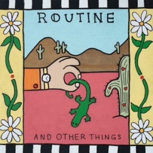 Routine - And Other Things (Coke Bottle Clear i gruppen VINYL / Pop-Rock hos Bengans Skivbutik AB (3976363)