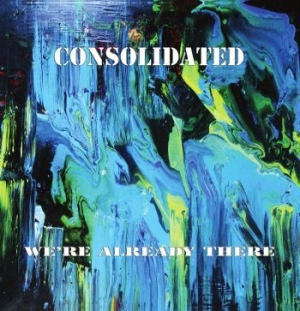 Consolidated - Weære Already There i gruppen VINYL hos Bengans Skivbutik AB (3976663)