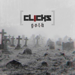 Clicks - G.O.T.H. i gruppen CD / Metal hos Bengans Skivbutik AB (3977554)