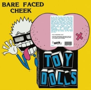 Toy Dolls - Bare Faced Cheek (Vinyl Lp) i gruppen VINYL hos Bengans Skivbutik AB (3977627)