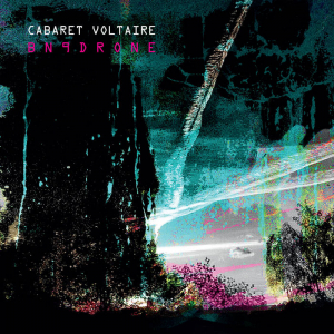 Cabaret Voltaire - Bn9Drone i gruppen CD / CD Elektroniskt hos Bengans Skivbutik AB (3977683)