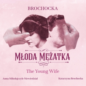 Katarzyna Brochocka - The Young Wife i gruppen Externt_Lager / Naxoslager hos Bengans Skivbutik AB (3977795)