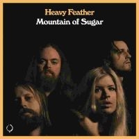 Heavy Feather - Mountain Of Sugar Lp Black i gruppen -Start Jan R2 hos Bengans Skivbutik AB (3978485)