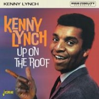 Lynch Kenny - Up On The Roof i gruppen VI TIPSER / Julegavetips CD hos Bengans Skivbutik AB (3979672)