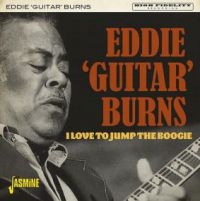 Burns Eddie Guitar - I Love To Jump The Boogie i gruppen CD / Blues,Jazz hos Bengans Skivbutik AB (3979674)