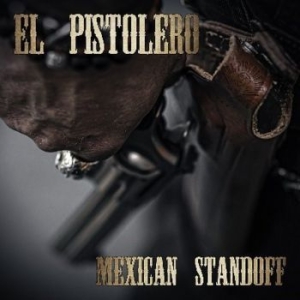 El Pistolero - Mexican Standoff i gruppen VINYL / Pop-Rock hos Bengans Skivbutik AB (3980736)