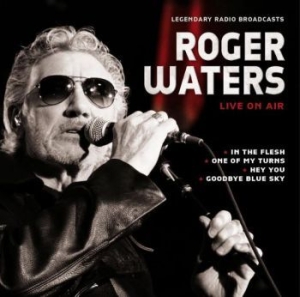 Waters Roger - Live On Air i gruppen CD hos Bengans Skivbutik AB (3980785)