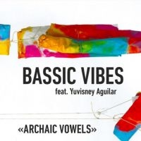 Fischer Erich - Bassic Vibes Archaic Vowel i gruppen CD / Jazz hos Bengans Skivbutik AB (3980788)