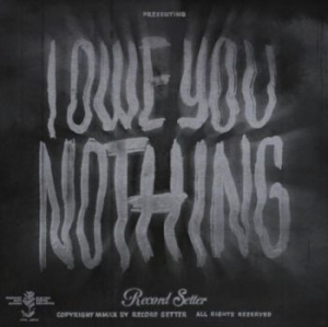 Record Setter - I Owe You Nothing (Clear & Black Sw i gruppen VINYL / Metal/ Heavy metal hos Bengans Skivbutik AB (3981597)