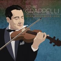 Grappelli Stephane - From Paris With Love i gruppen CD / Jazz hos Bengans Skivbutik AB (3981650)