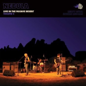 Nebula - Live In The Mojave Desert Vol.2 (Vi i gruppen VINYL hos Bengans Skivbutik AB (3981838)