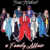 Makvel Ivan - A Family Affair i gruppen CD / RnB-Soul hos Bengans Skivbutik AB (3982076)