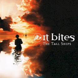 It Bites - The Tall Ships (Re-Issue 2021) i gruppen CD hos Bengans Skivbutik AB (3982350)