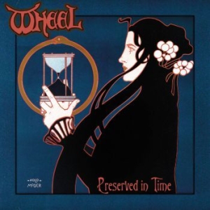 Wheel - Preserved In Time (Vinyl Lp) i gruppen VINYL / Metal/ Heavy metal hos Bengans Skivbutik AB (3982888)