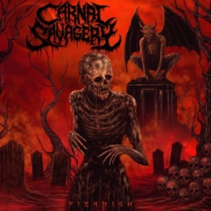 Carnal Savagery - Fiendish i gruppen CD / Metal/ Heavy metal hos Bengans Skivbutik AB (3982892)