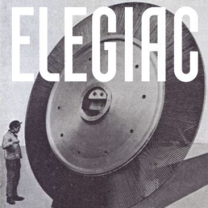 Elegiac - Elegiac (White Vinyl) i gruppen VINYL / Rock hos Bengans Skivbutik AB (3983386)