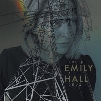 Hall Emily - Folie A Deux i gruppen CD / Pop-Rock hos Bengans Skivbutik AB (3983411)