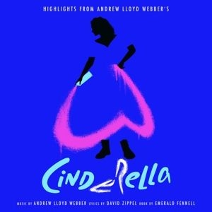 Andrew Lloyd Webber ?Cinderella? O - Highlights From Andrew Lloyd Webber i gruppen VINYL / Film-Musikkkal,Pop-Rock hos Bengans Skivbutik AB (3985244)