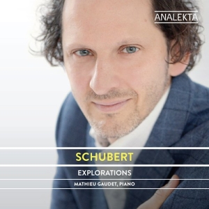 Schubert Franz - Explorations i gruppen Externt_Lager / Naxoslager hos Bengans Skivbutik AB (3985278)